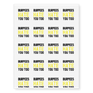 I Hate You Too Funny Gym Mens Womens Temporary Tattoos