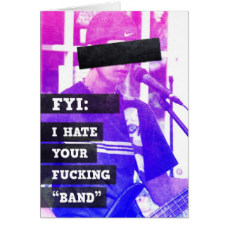 I Hate Your Band Cards