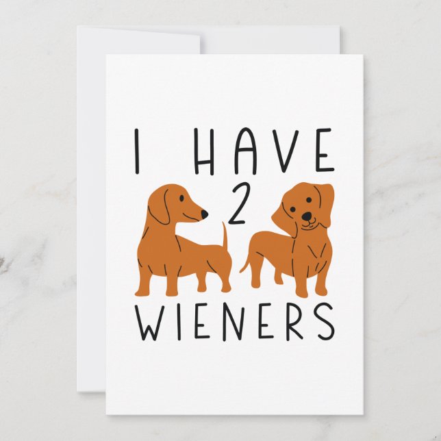 I Have 2 Wieners Thank You Card (Front)