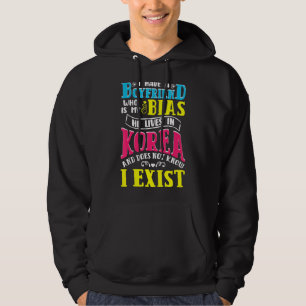 I Have A Boyfriend Korean Kpop  Kdrama Teen Girl Hoodie