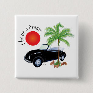 I have a dream Buttons