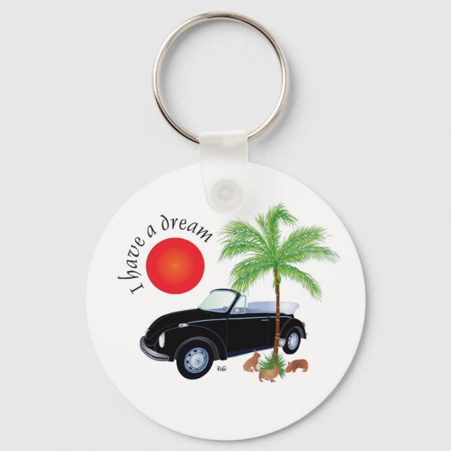 I have a dream Schlüsselanhänger Keychain (Front)
