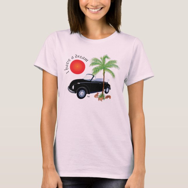 I have a dream T-Shirt (Front)