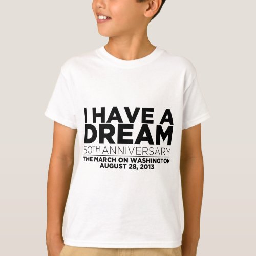 I have a dream T_Shirt