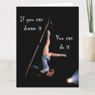 I Have a Dream. Well done You, congratulations! Card