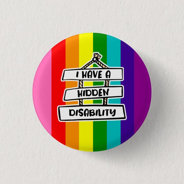 I Have A Hidden Disability Badge Button (Front)
