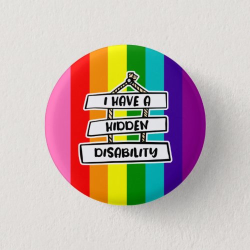I Have A Hidden Disability Badge Button
