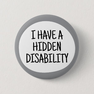 I have a hidden disability button