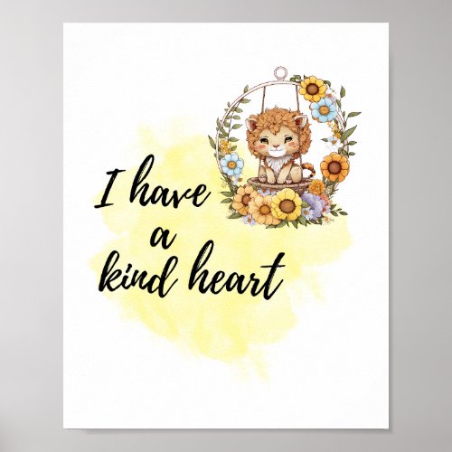 I Have a Kind Heart Kids Room Lion Air Balloon  Poster