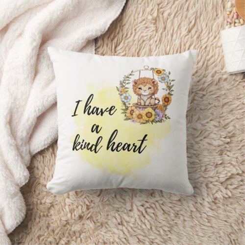 I Have a Kind Heart Kids Room Lion Air Balloon  Throw Pillow