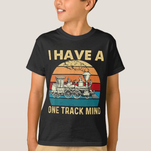 I Have A One Track Mind _ Trainspotter Model Train T_Shirt