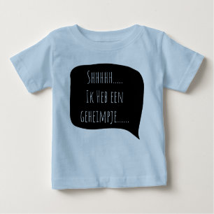I have a secret. Big brother. Baby T-Shirt
