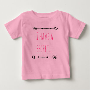 I have a secret, big sister customizable date baby T-Shirt