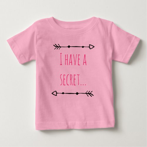 I have a secret big sister customizable date baby T_Shirt