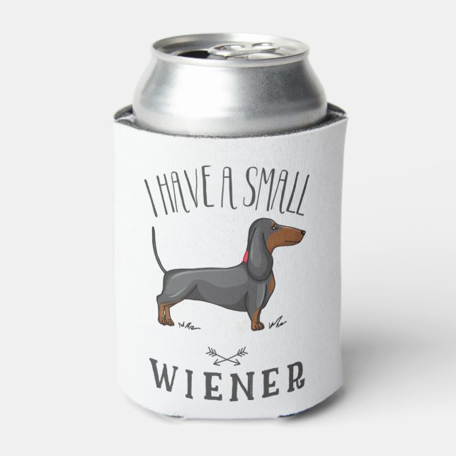 I have a small wiener can cooler (Can Front)