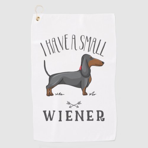 I have a small wiener golf towel