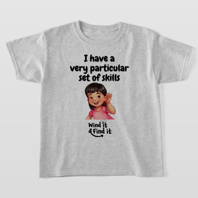 I have a very particular set of skills T-Shirt (Laydown)