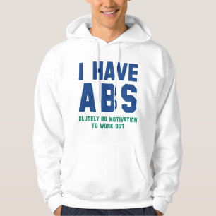 I Have Abs Hoodie