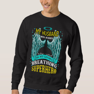 I Have An Amazing One Up In Heaven My Husband Stil Sweatshirt
