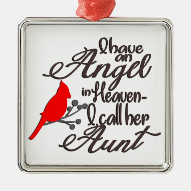 I Have An Angel In Heaven/Aunt Metal Ornament (Front)