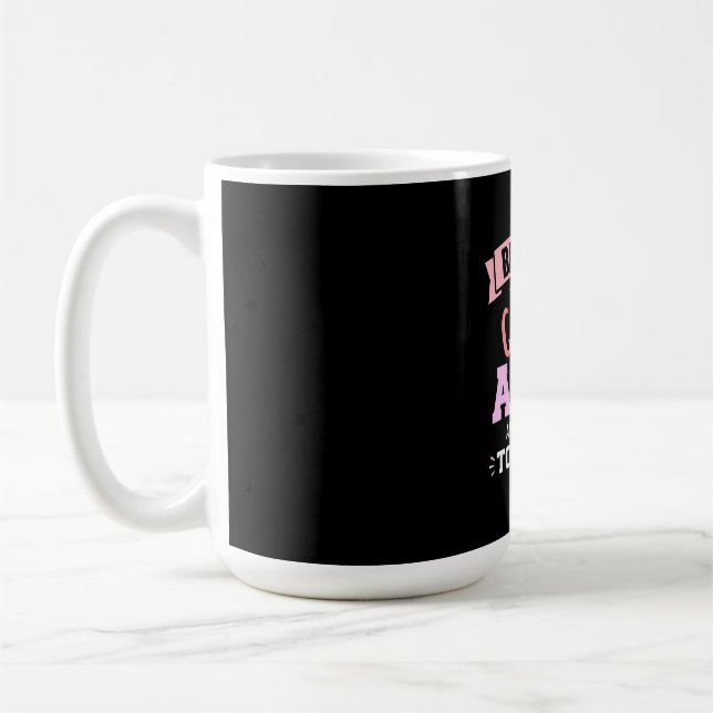 I Have An Aunt Coffee Mug (Left)
