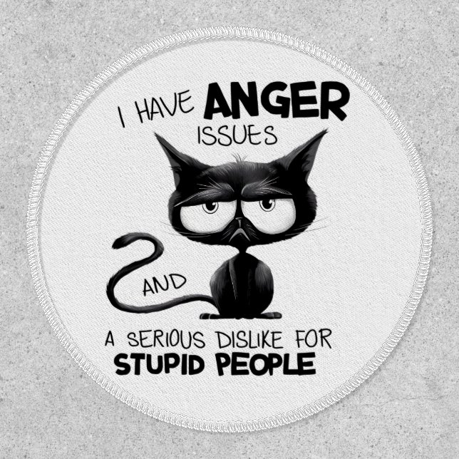I Have Anger Issues Funny Cat Lover Gift  Patch (Front)