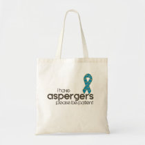 I have Aspergers Tote Bag