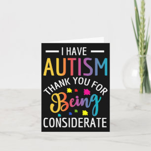 I Have Autism Autistic For Kids Card