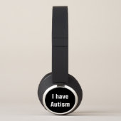 I Have Autism Awareness and Acceptance ASD SPD Headphones (Right)
