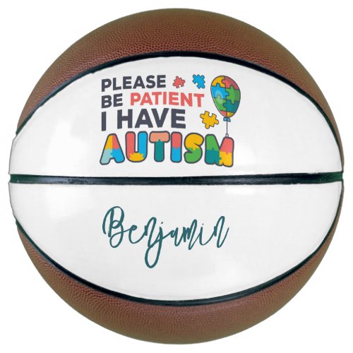 I Have Autism Colorful Personalized Basketball