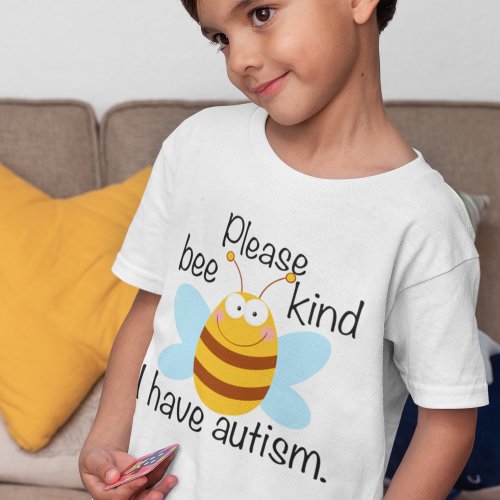 I Have Autism Cute Bee Kind Pun Kids T_Shirt