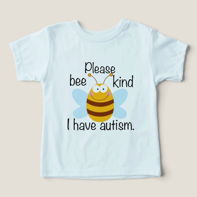 I Have Autism Cute Bee Pun Toddler T-shirt (Design Front)