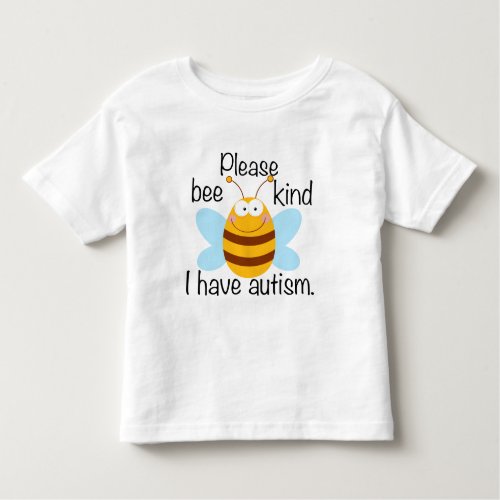 I Have Autism Cute Pun Toddler T_shirt