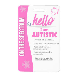 I Have Autism ID Personalized Autistic Name Badge
