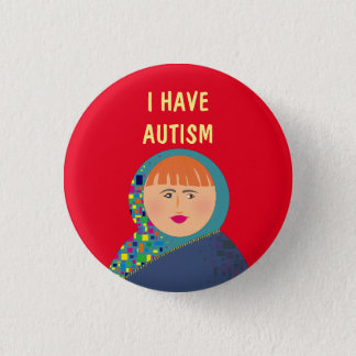 I Have Autism , Modern Unique Cartoon Red Button