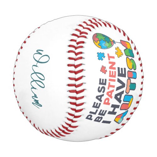 I Have Autism Personalized Script Modern Name Baseball