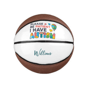 I Have Autism Personalized Swag Mini Basketball