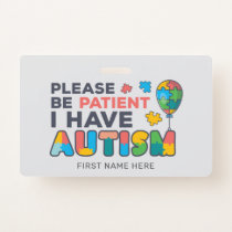 I Have Autism Vibrant Personalized ID Badge