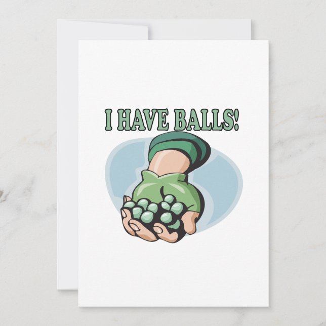 I Have Balls 2 Invitation (Front)