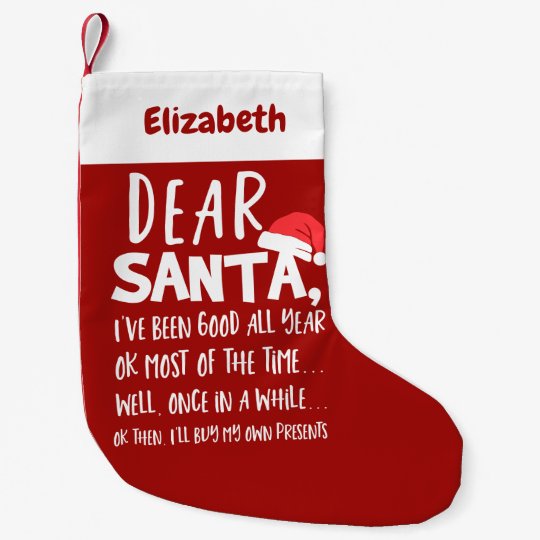 I Have Been Good Funny Christmas Stockings