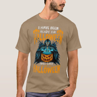 I Have Been Ready Halloween Party Costume Boys Gir T-Shirt