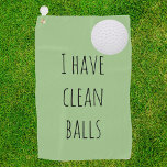 I Have Clean Balls Gift  Funny Humor Golf Towel<br><div class="desc">This design was created though digital art. It may be personalized in the area provide or customizing by choosing the click to customize further option and changing the name, initials or words. You may also change the text color and style or delete the text for an image only design. Contact...</div>