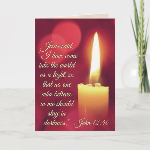 I Have Come as a Light John 1246 Bible Verse Holiday Card