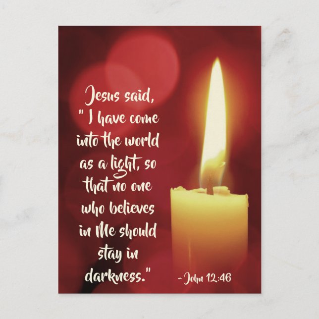 I Have Come as a Light, John 12:46 Christmas Holiday Postcard (Front)