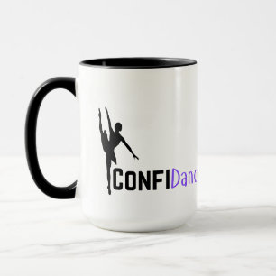 I have ConfiDance! - Dance Mug