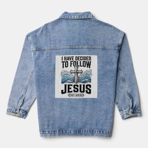 I Have Decided To Follow Jesus Vintage Shirt Denim Jacket