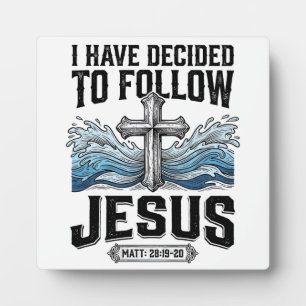 I Have Decided To Follow Jesus Vintage Shirt Plaque
