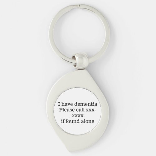 I have dementia please call template emergency ID Keychain