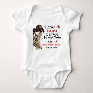 I Have EB, Please Be nice to my Mom Baby Romper