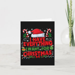 I Have Everything I Want For Christmas Couples Mat Card